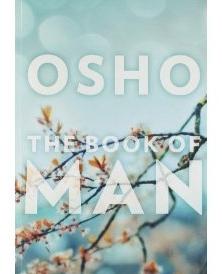 Osho'nun "On Men" adlı çalışması, bilgelik dolu bir yerdir